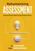 Rehumanizing Assessment