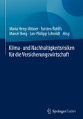Klima- und Nachhaltigkeitsrisiken für die Versicherungswirtschaft