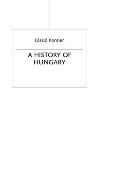 A History of Hungary