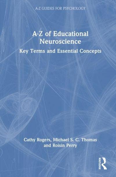 A-Z of Educational Neuroscience