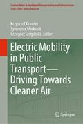 Electric Mobility in Public TransportDriving Towards Cleaner Air
