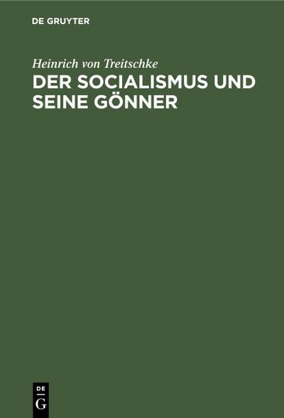 Der socialismus und seine Gönner