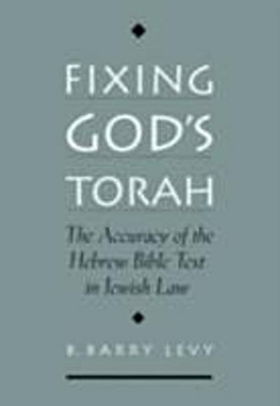 Fixing God’s Torah