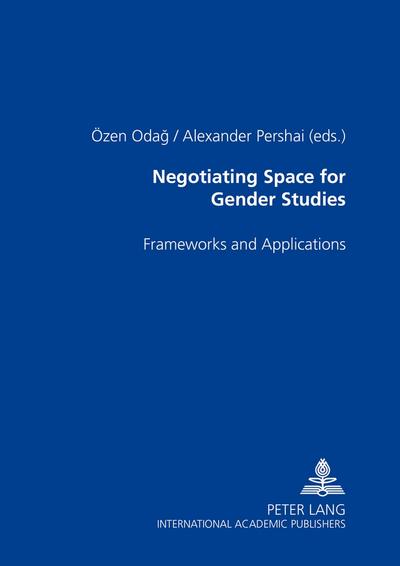 Negotiating Space for Gender Studies