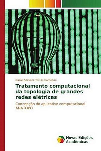 Tratamento computacional da topologia de grandes redes elétricas