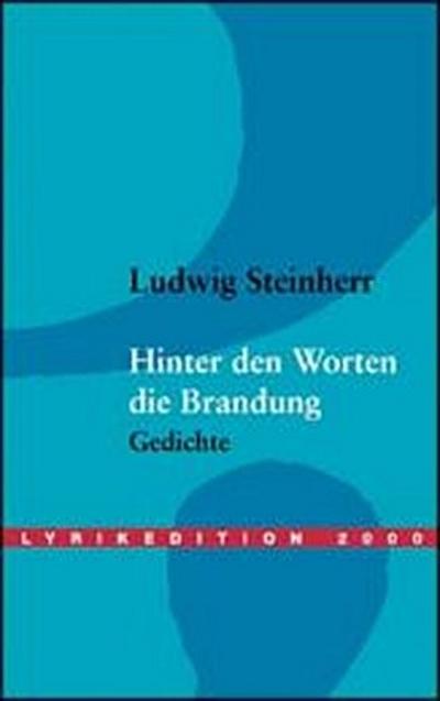 Hinter den Worten die Brandung