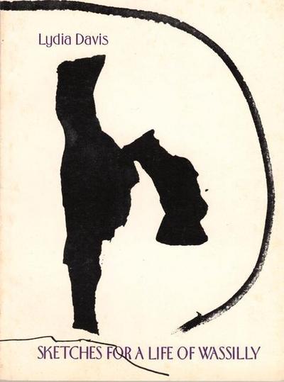 SKETCHES FOR A LIFE OF WASSILY