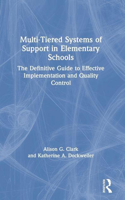 Multi-Tiered Systems of Support in Elementary Schools