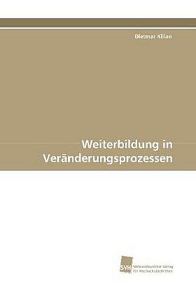 Weiterbildung in Veränderungsprozessen