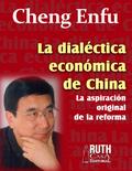 La dialéctica económica de China