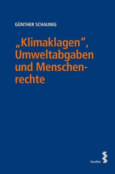 ’Klimaklagen’, Umweltabgaben und Menschenrechte