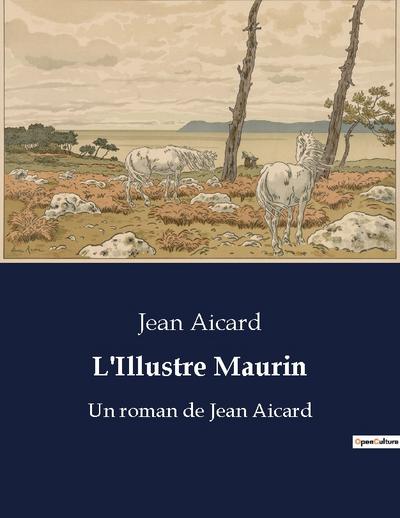 L’Illustre Maurin