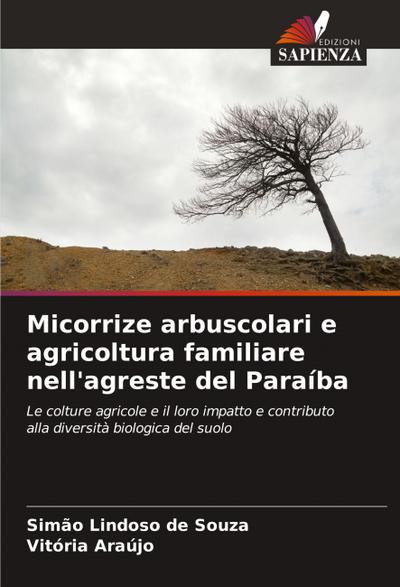 Micorrize arbuscolari e agricoltura familiare nell’agreste del Paraíba