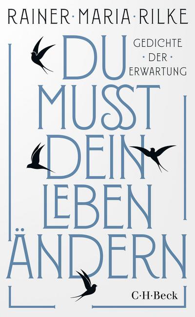 Du mußt dein Leben ändern