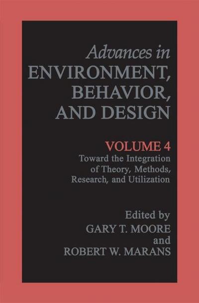Advances in Environment, Behavior, and Design 4