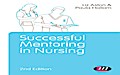 Successful Mentoring in Nursing