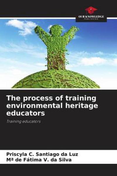 The process of training environmental heritage educators