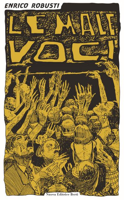 Robusti, E: Male voci