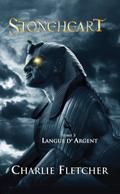 Stoneheart 3 - Langue d’argent