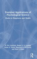 Everyday Applications of Psychological Science