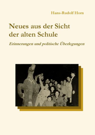 Neues aus der Sicht der alten Schule