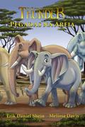 Pegadas na Areia (Thunder - A Jornada de um Elefante, #2)