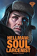 Hellmaw: Soul Larcenist