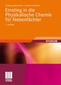 Einstieg in die Physikalische Chemie für Nebenfäch