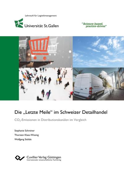 Die "Letzte Meile" im Schweizer Detailhandel. CO2-Emissionen in Distributionskanälen im Vergleich