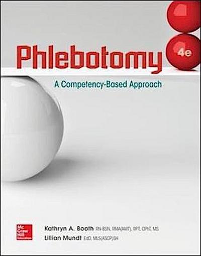 Phlebotomy: A Competency Based Approach