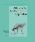 Alte Irische Mythen und Legenden