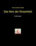Das Herz der Einsamkeit