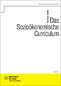 Das Sozioökonomische Curriculum