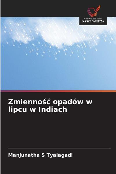 Zmienno¿¿ opadów w lipcu w Indiach