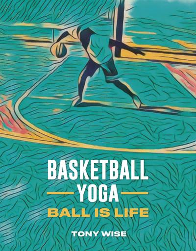 Basketball Yoga