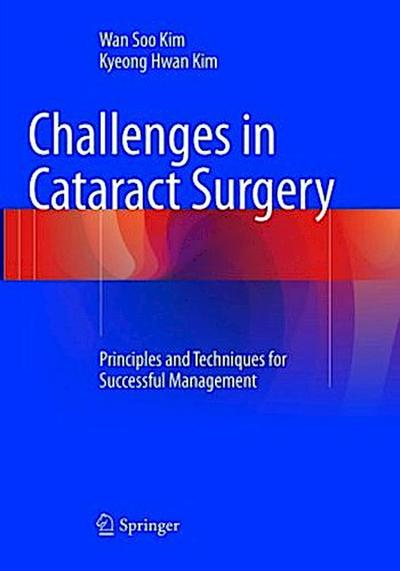 Challenges in Cataract Surgery