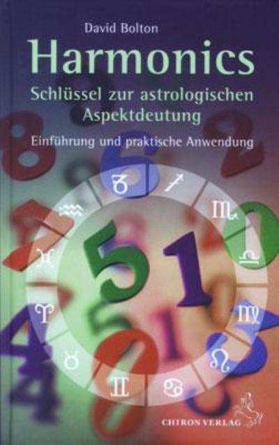 Harmonic Astrologie, m. CD-ROM - David Bolton