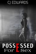 Possessed for Sex