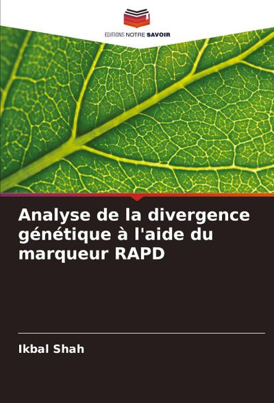 Analyse de la divergence génétique à l’aide du marqueur RAPD