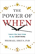 The Power of When