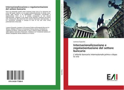 Internazionalizzazione e regolamentazione del settore bancario