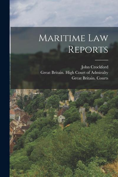 Maritime Law Reports