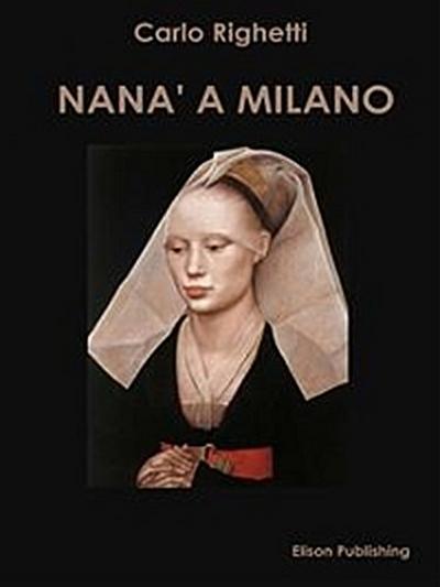 Nanà a Milano