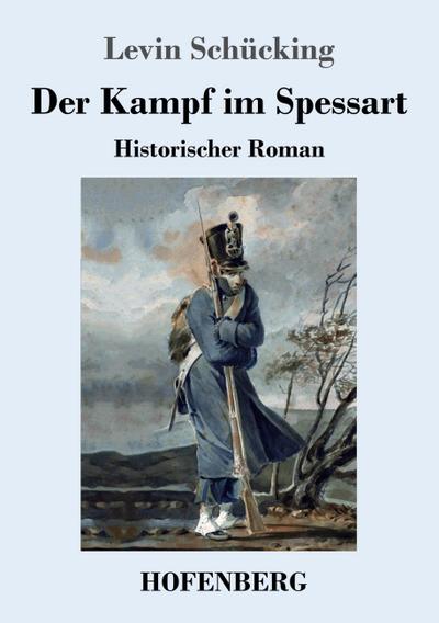 Der Kampf im Spessart