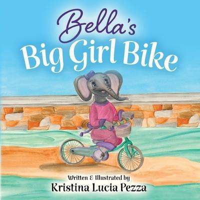 Bella’s Big Girl Bike