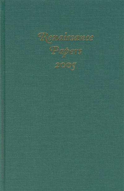 Renaissance Papers 2005