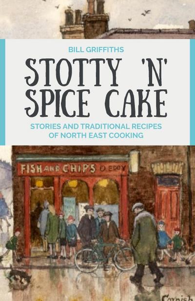 Stotty ’n’ Spice Cake