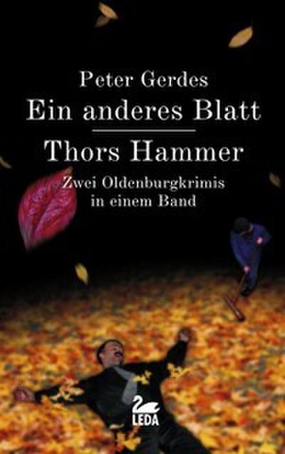Ein anderes Blatt/Thors Hammer