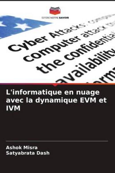 L’informatique en nuage avec la dynamique EVM et IVM