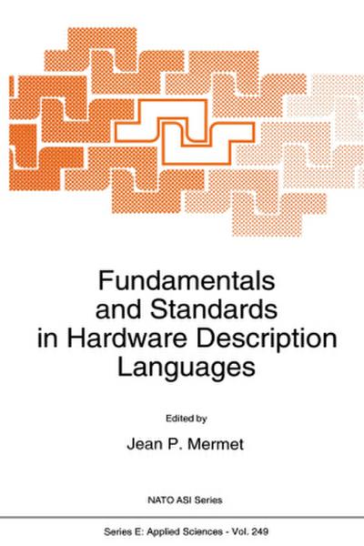 Fundamentals and Standards in Hardware Description Languages